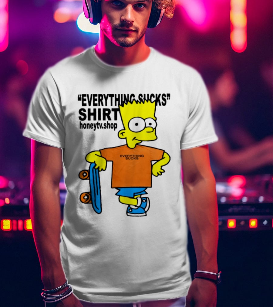 Bart Simpson Everything Sucks Skateboard Homage The Simpsons T-Shirt