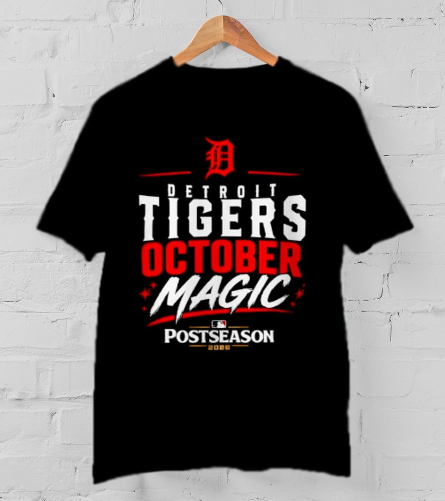 Detroit Tigers October Magic 2026 MLB Postseason Classic Team Spirit T-Shirt