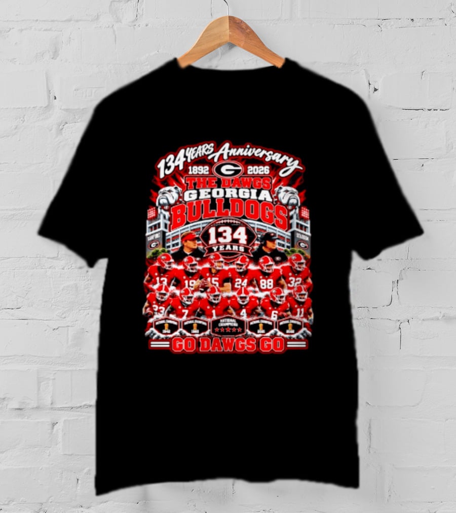 134 Years Anniversary 1892 2026 The Dawgs Georgia Bulldogs Go Dawgs Go T-Shirt