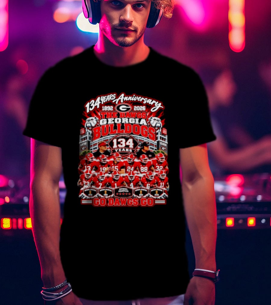 134 Years Anniversary 1892 2026 The Dawgs Georgia Bulldogs Go Dawgs Go T-Shirt
