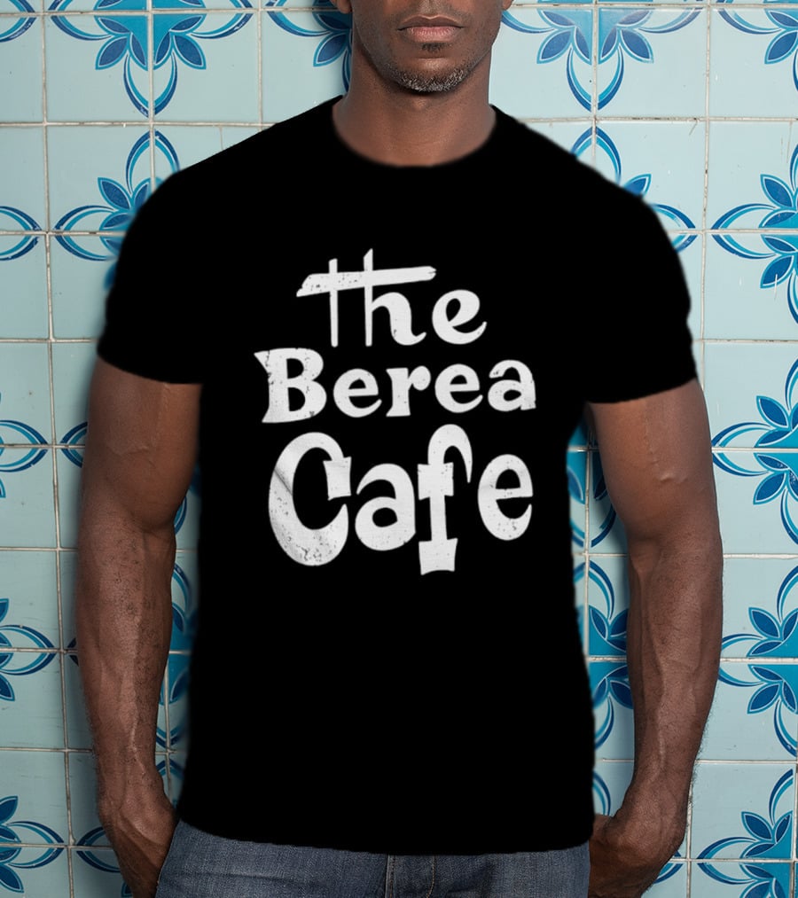 The Berea Cafe Retro Style Vintage Font T-Shirt