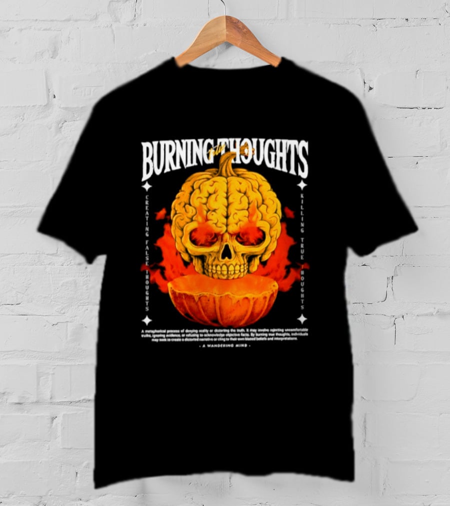 Burning Thoughts Halloween Skull Pumpkin Fire Poem T-Shirt