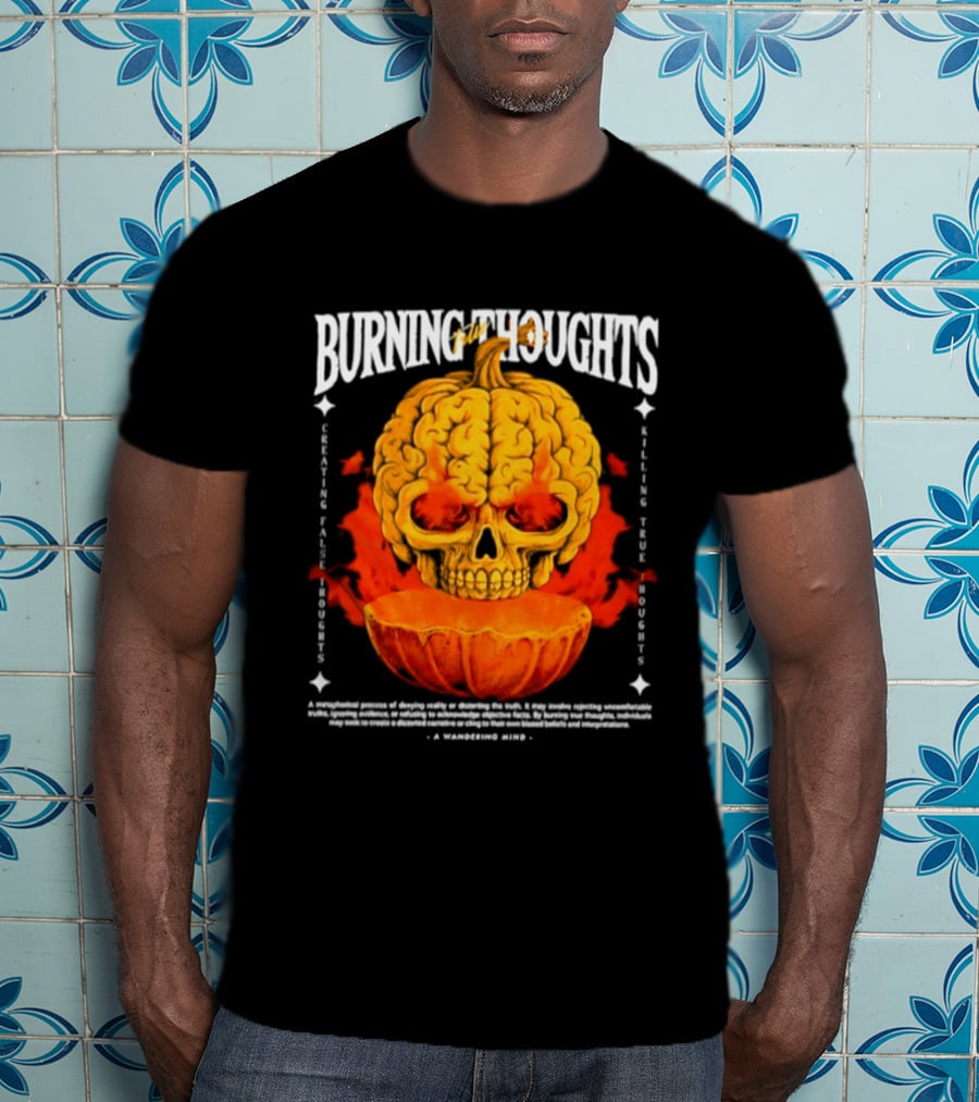 Burning Thoughts Halloween Skull Pumpkin Fire Poem T-Shirt