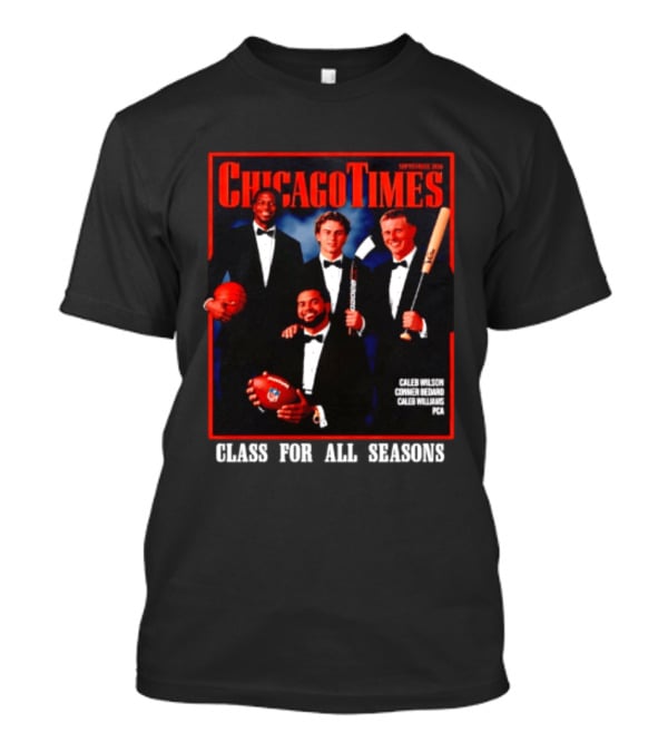 Chicago Times September 2023 Caleb Wilson Conner Bedard Caleb Williams Football Bat Sports Class Season T-Shirt