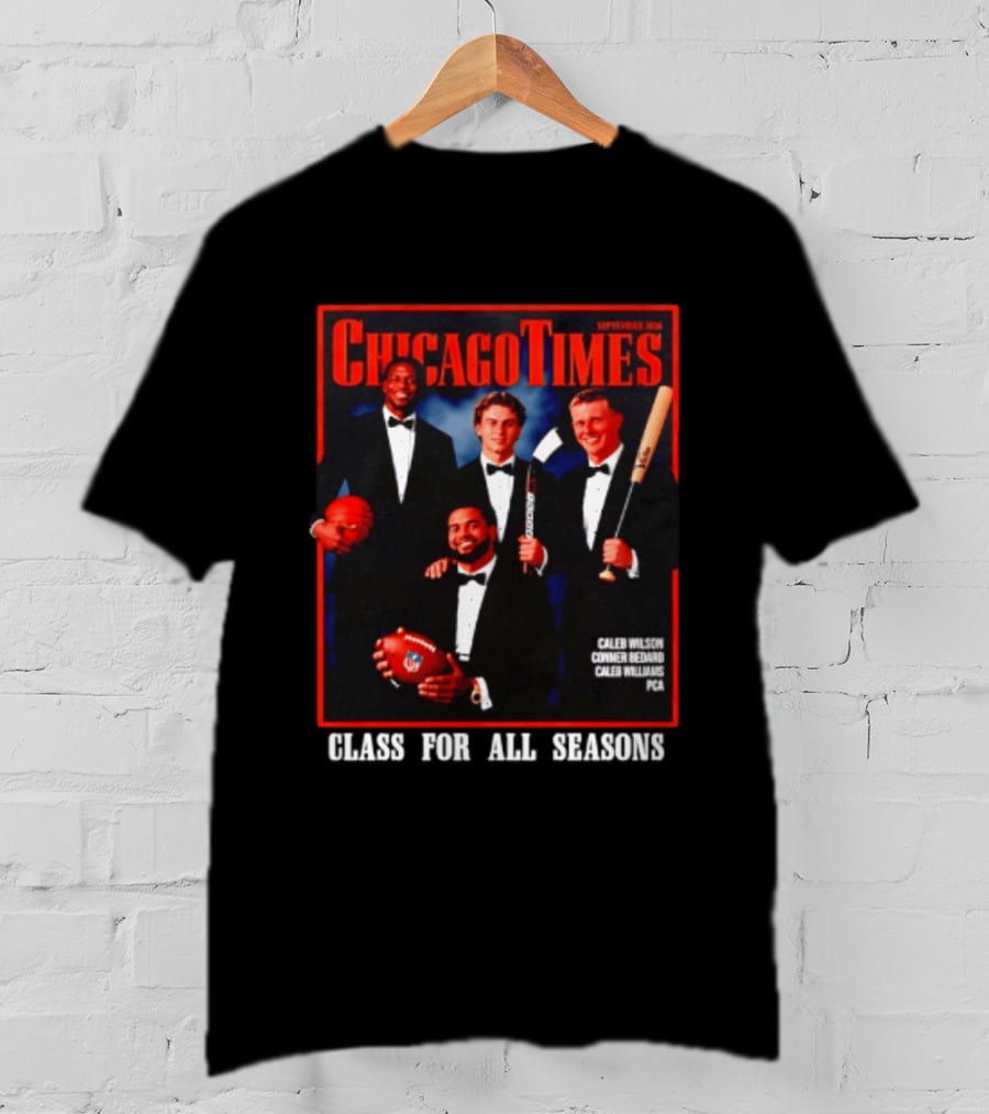Chicago Times September 2023 Caleb Wilson Conner Bedard Caleb Williams Football Bat Sports Class Season T-Shirt