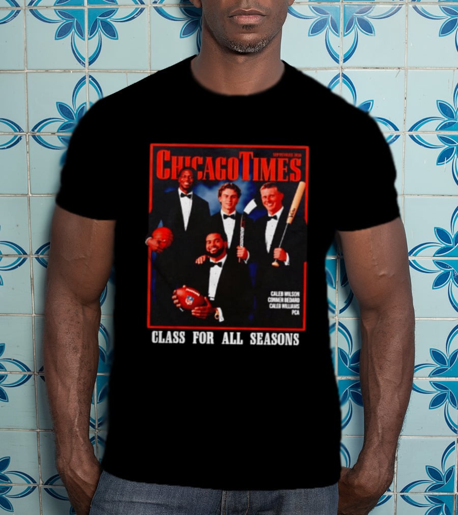 Chicago Times September 2023 Caleb Wilson Conner Bedard Caleb Williams Football Bat Sports Class Season T-Shirt