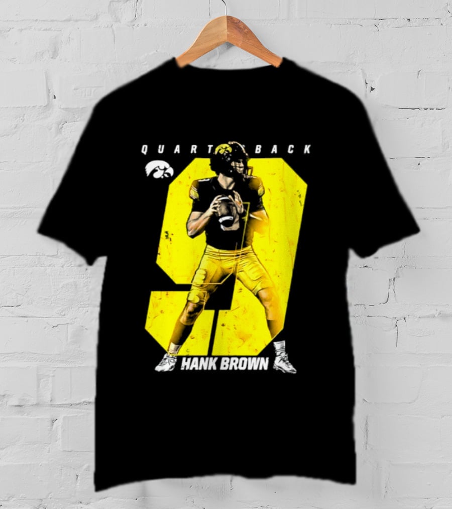 Hank Brown 9 Iowa Hawkeyes NCAA Football Quarterback Player Number T-Shirt