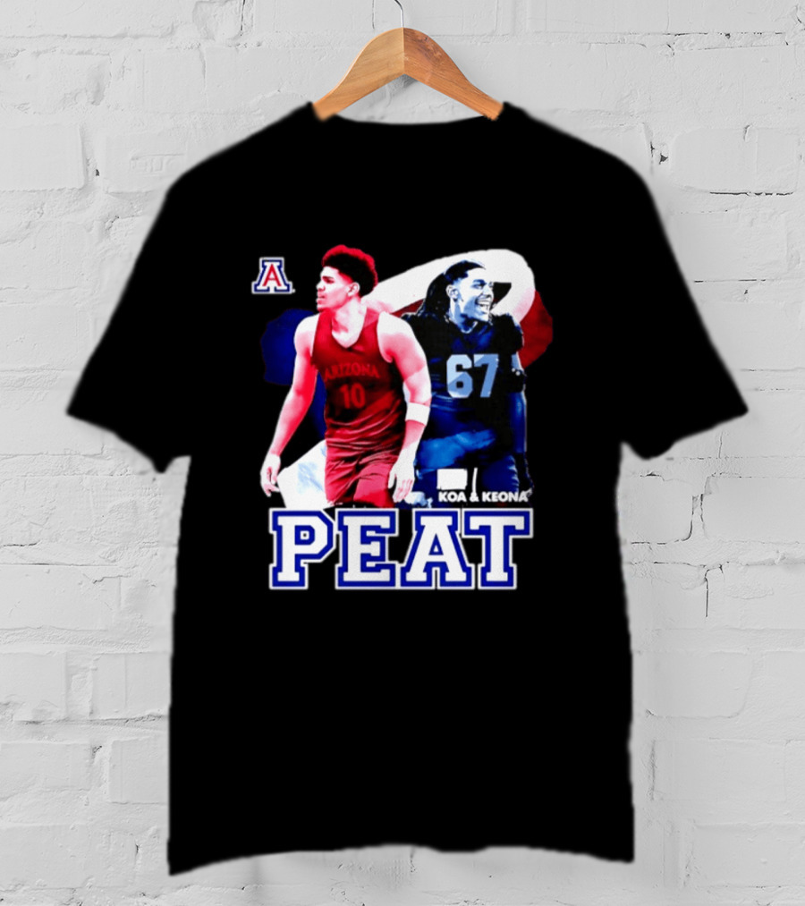 Koa And Keona Arizona Wildcats PEAT NCAA Football Player Name T-Shirt