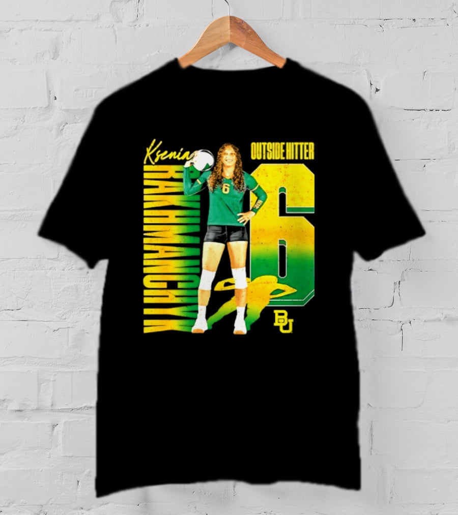 Kseniya Rakhmanchyk Outside Hitter 6 Baylor Bears Volleyball Player T-Shirt