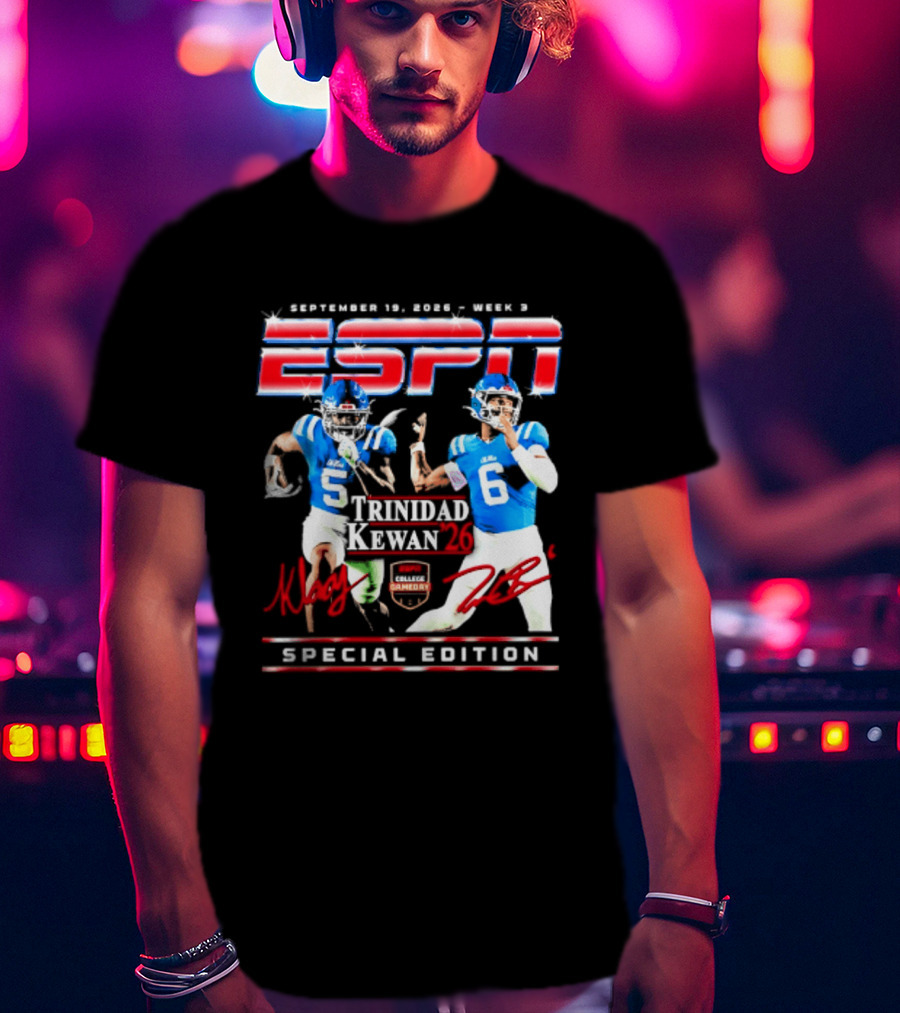 September 16 2023 ESPN Week 3 Trinidad Kewan Ole Miss Special Edition T-Shirt