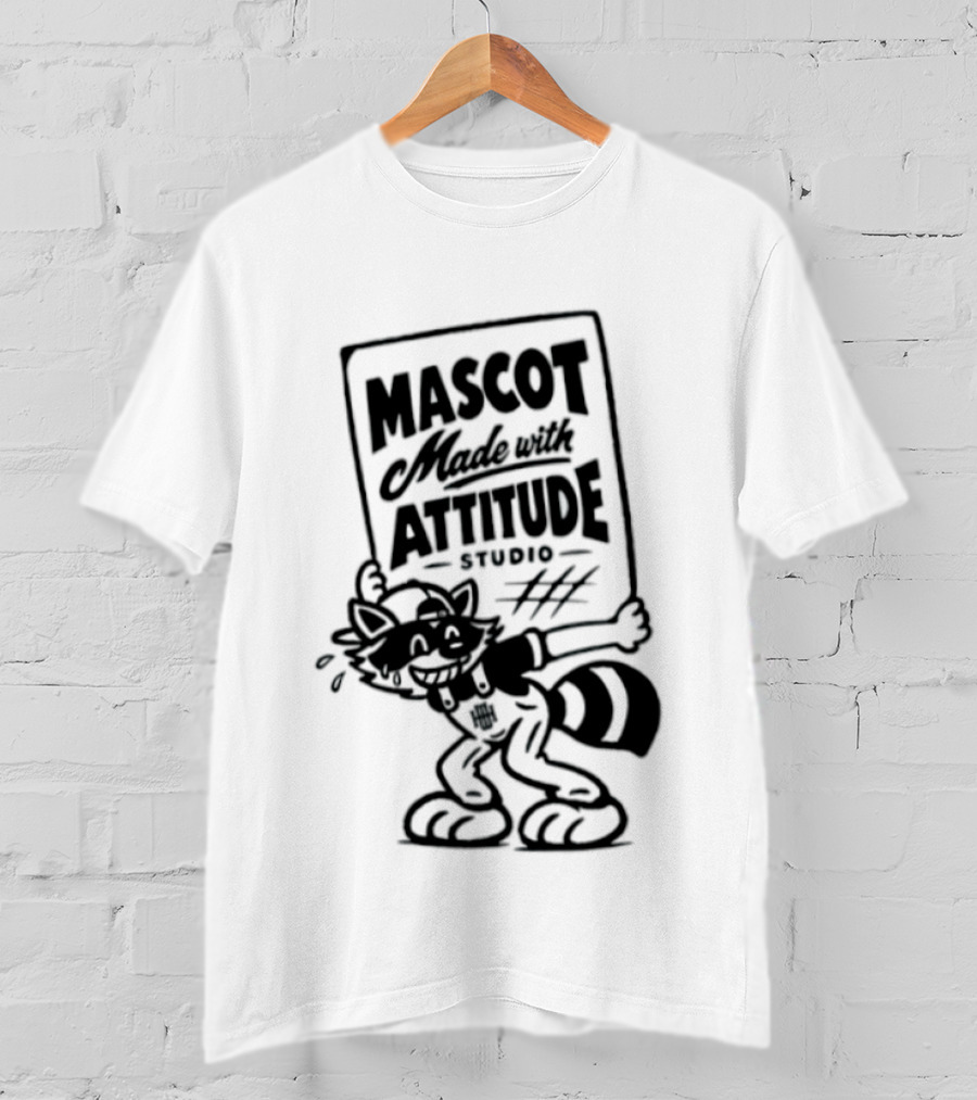 Mascot Made With Attitude Raccoon T-Shirt
