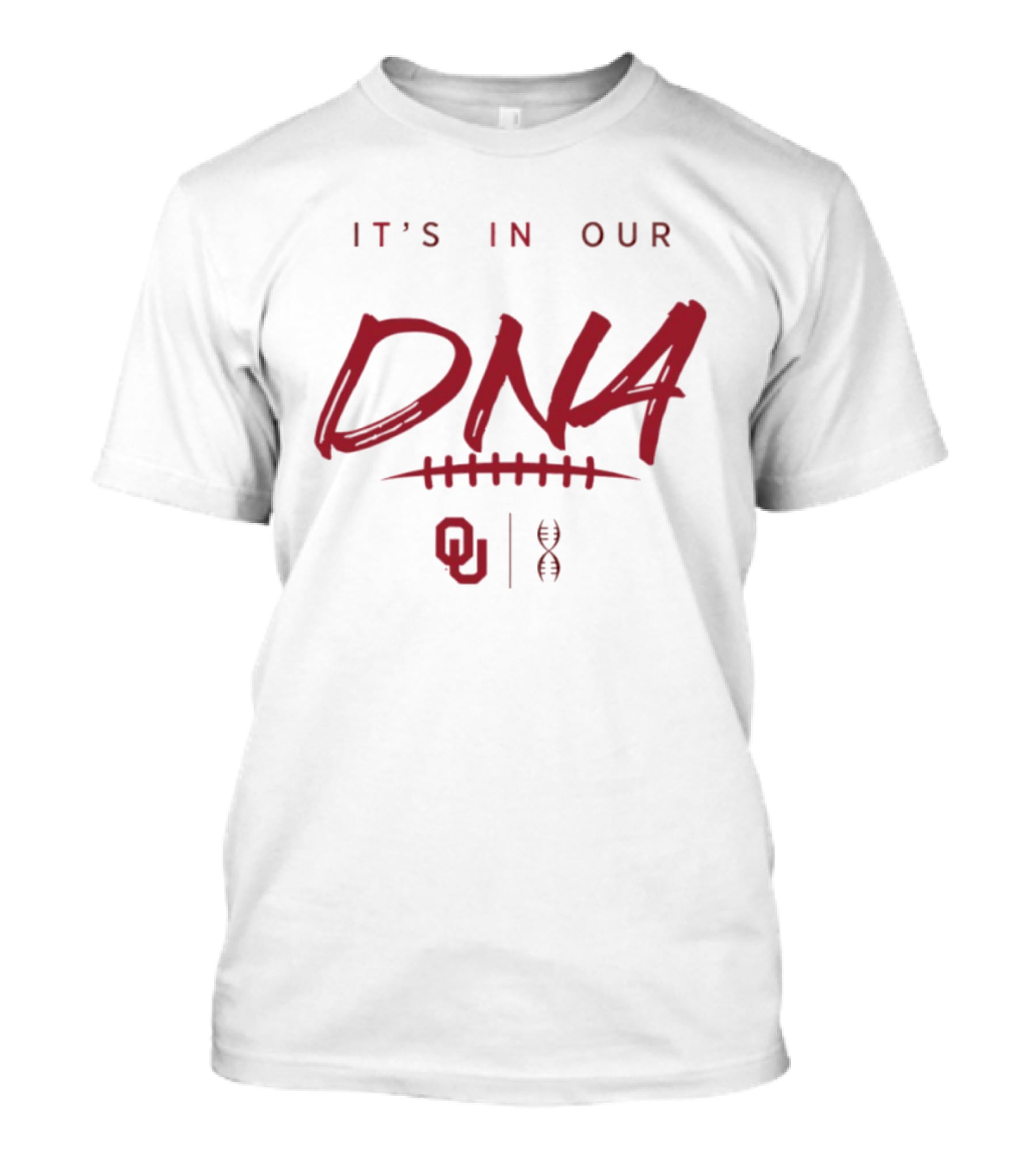 Oklahoma Sooners It's In Our DNA OU Football Fan Pride T-Shirt