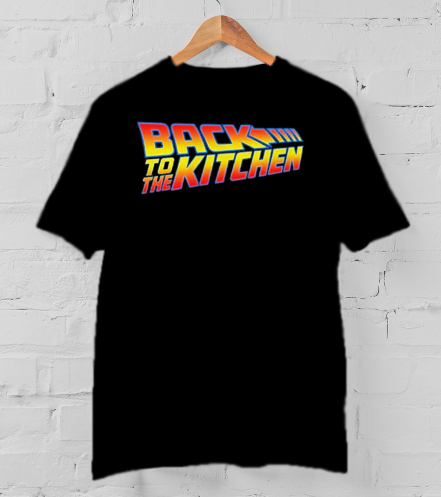 Myron Gaines Back To The Kitchen T-Shirt
