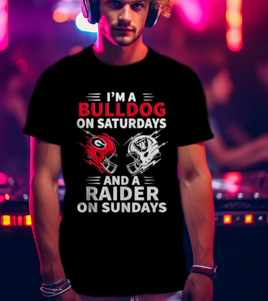 I'm A Bulldog On Saturdays And A Raider On Sundays Helmet Football T-Shirt