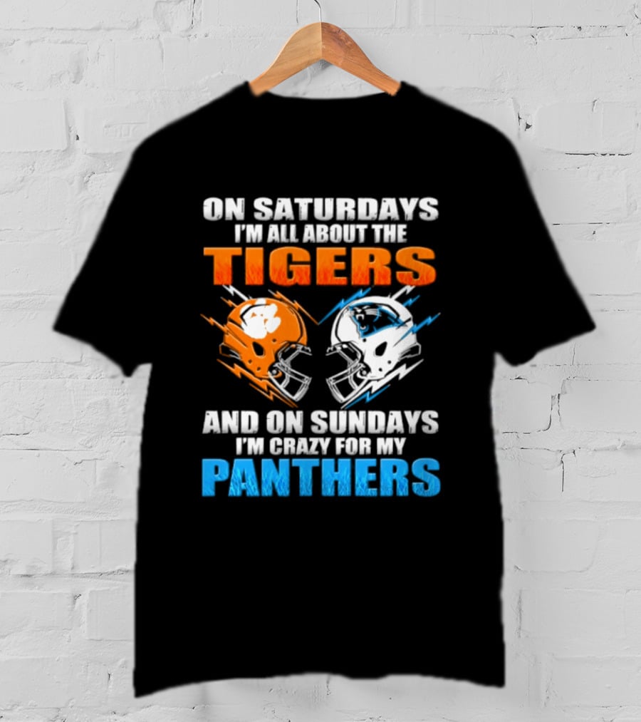 On Saturdays I'm All About The Tigers On Sundays I'm Crazy For My Panthers Football Helmet T-Shirt