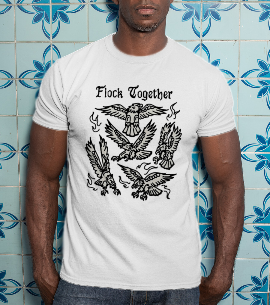 Flock Together Eagles 2026 T-Shirt