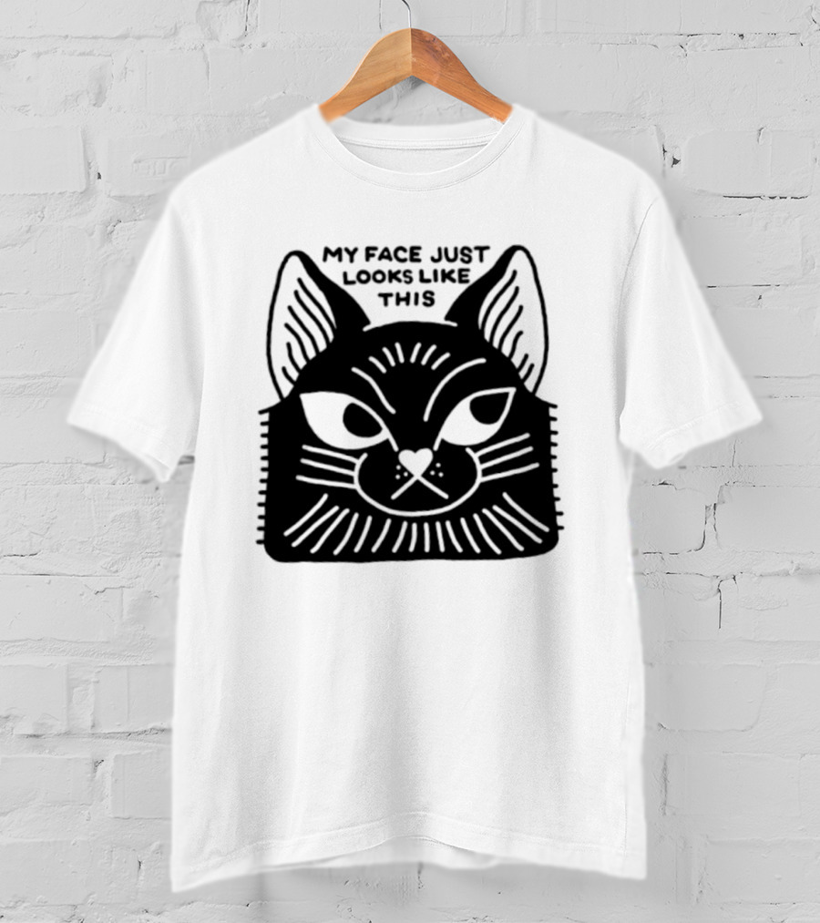 My Face Just Looks Like This Cat Ear Expressions T-Shirt