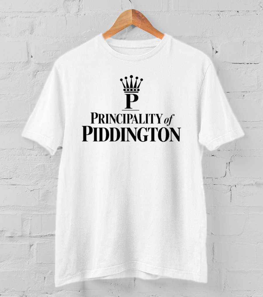 Principality Of Piddington Crown King Monarch T-Shirt