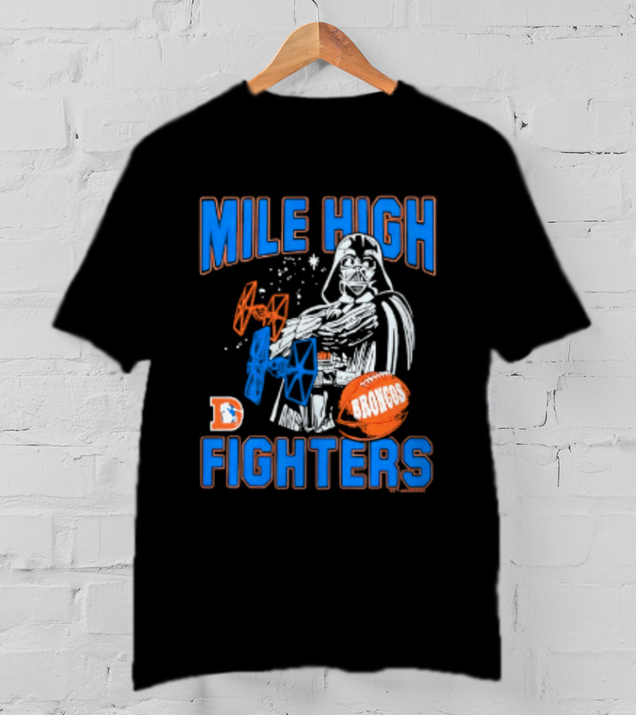 Mile High Fighters Denver Broncos Star Wars Dark Side T-Shirt