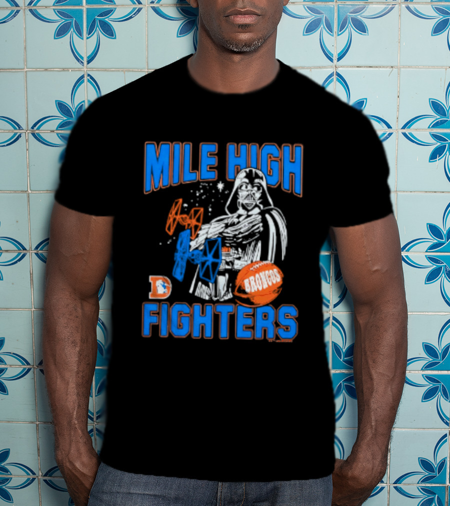 Mile High Fighters Denver Broncos Star Wars Dark Side T-Shirt