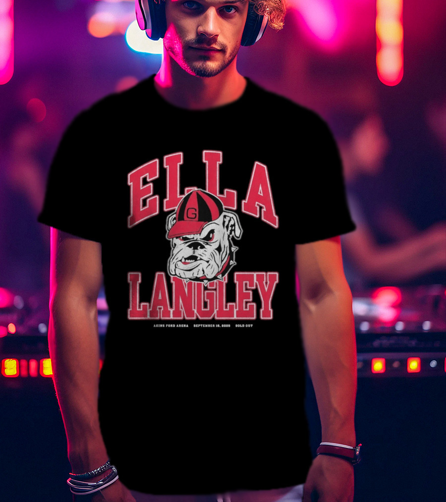 Georgia Bulldogs Ella Langley The Dandelion Tour 2026 Akins Ford Arena September 19 Bulldog T-Shirt