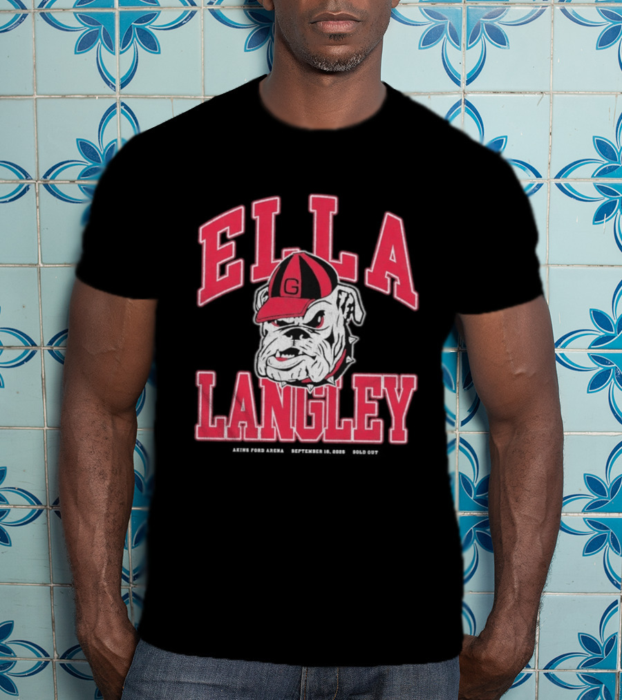 Georgia Bulldogs Ella Langley The Dandelion Tour 2026 Akins Ford Arena September 19 Bulldog T-Shirt