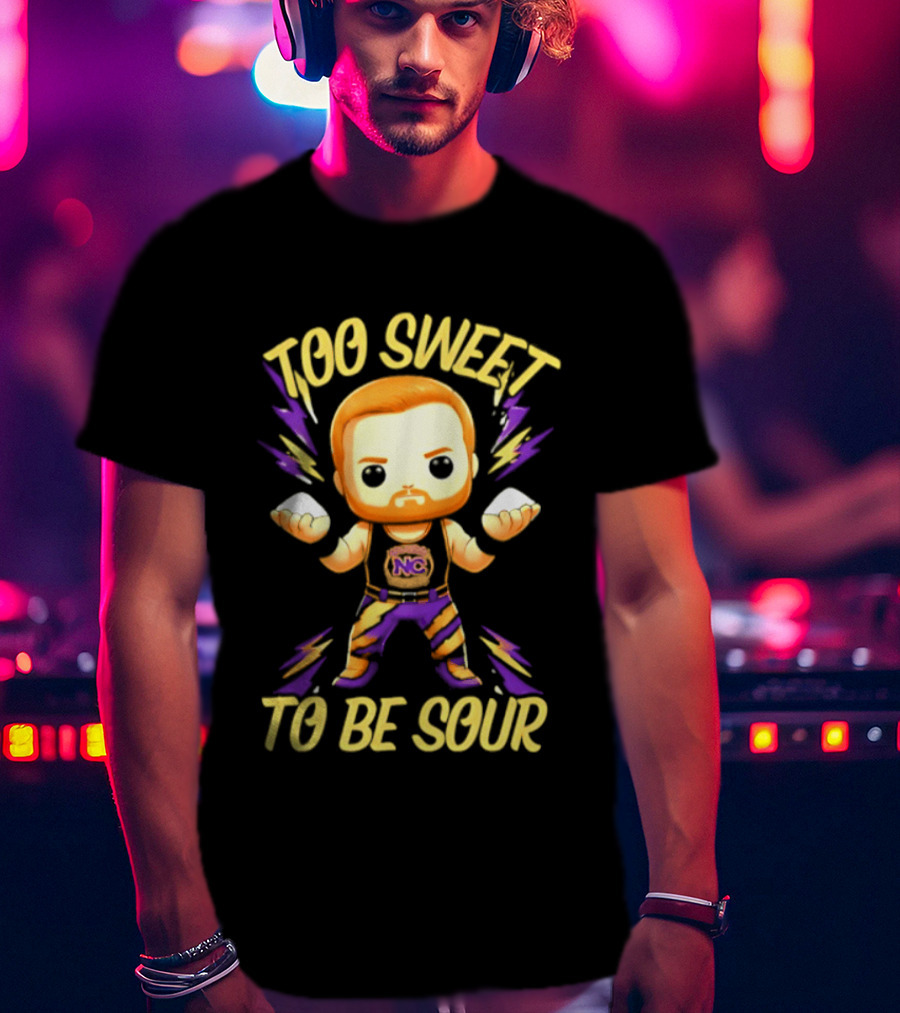 Landon Shugars Too Sweet To Be Sour NC ಸ💪 T-Shirt