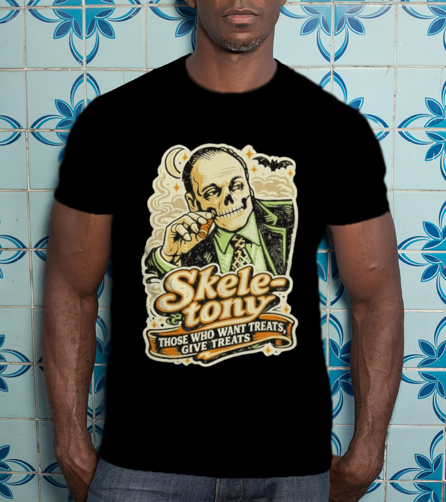 Skele Tony Soprano Those Who Want Treats Give Treats T-Shirt