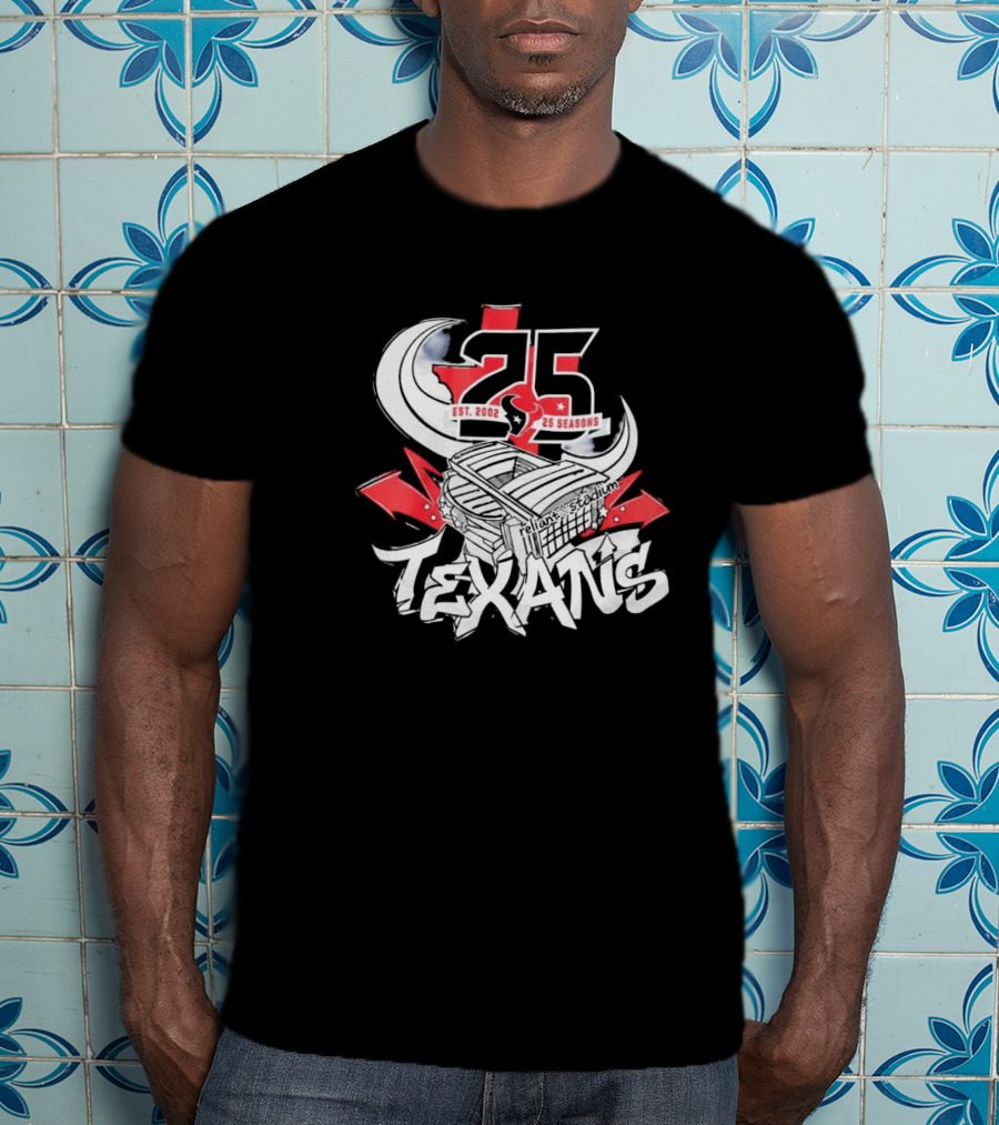 Texans 25 Seasons 2026 Est. 2002 Celebration T-Shirt
