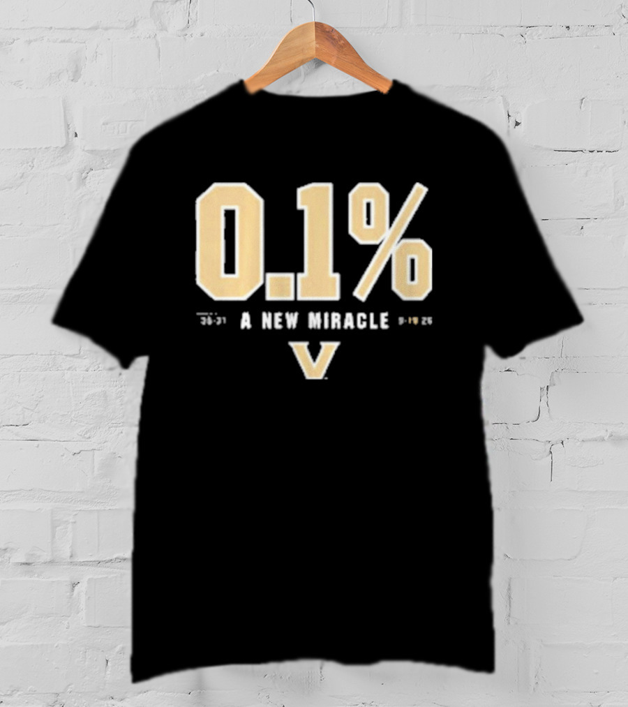 Vanderbilt Football Miracle 0.1% Victory 35 31 NC State T-Shirt