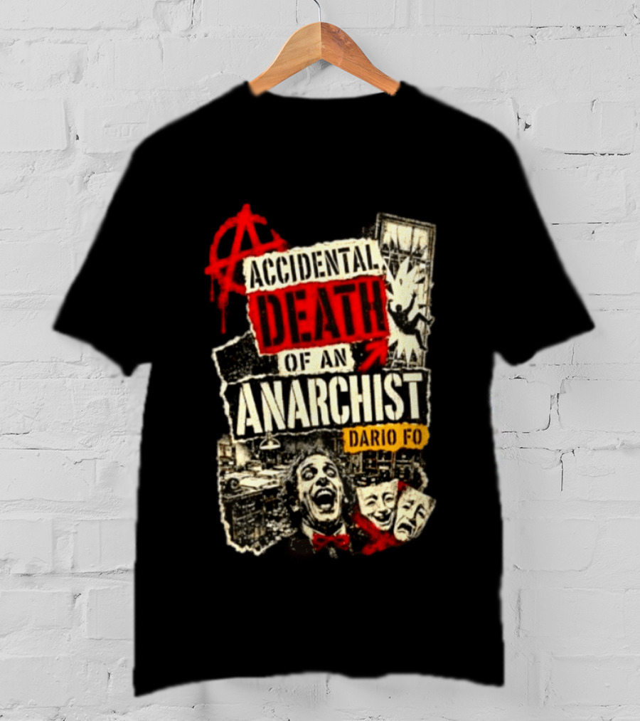 Accidental Death Of An Anarchist Dario Fo Red Anarchy T-Shirt