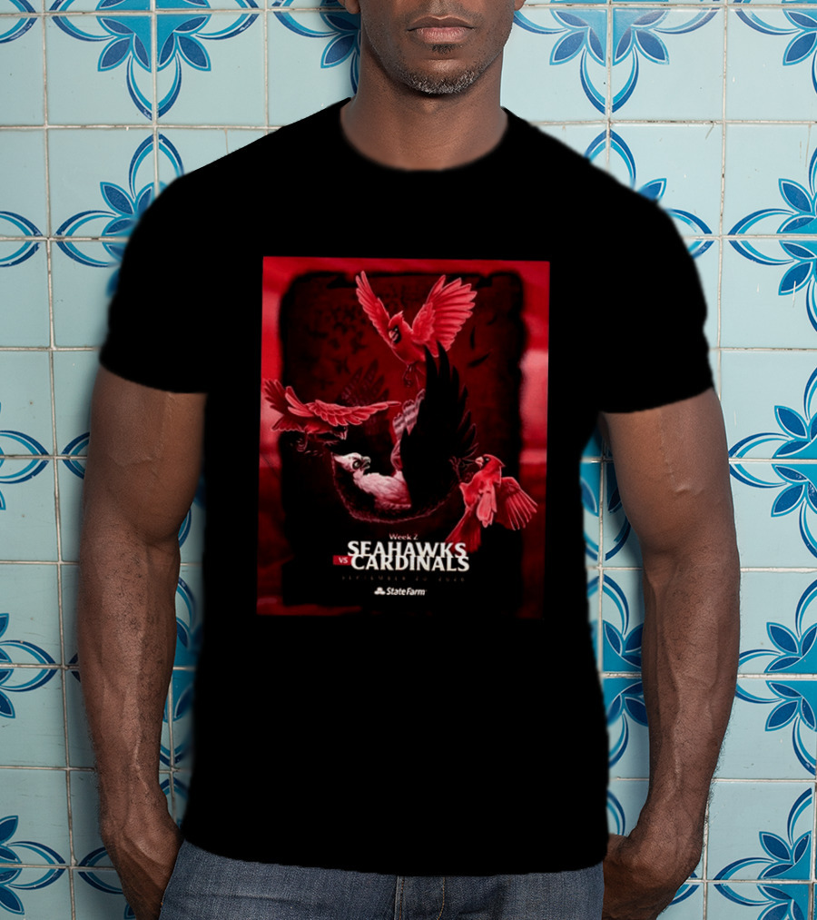 Week 2 Arizona Cardinals Vs Seattle Seahawks State Farm Stadium Glendale September 20 2026 T-Shirt