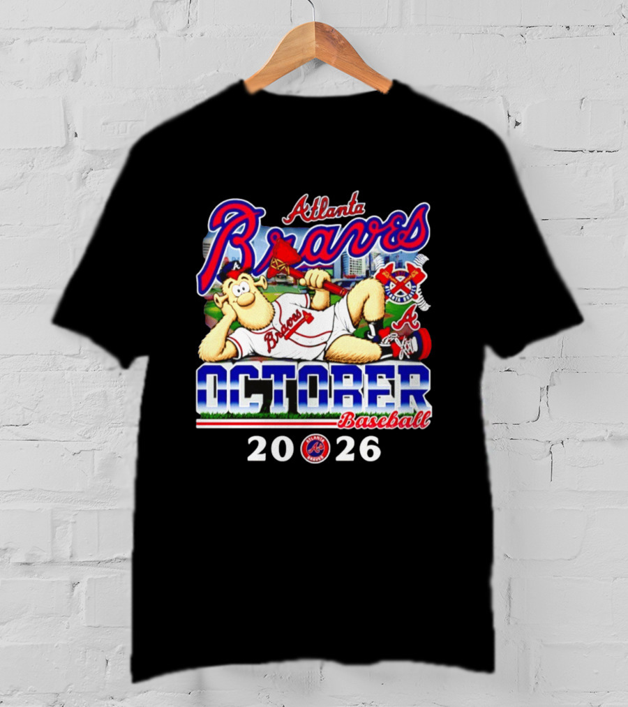 Atlanta Braves October Baseball 2026 MLB Postseason T-Shirt