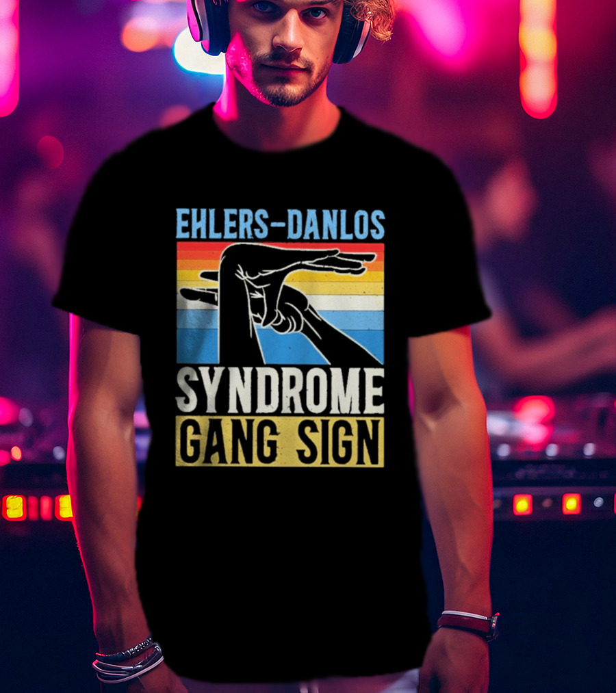Ehlers Danlos Syndrome Gang Sign T-Shirt