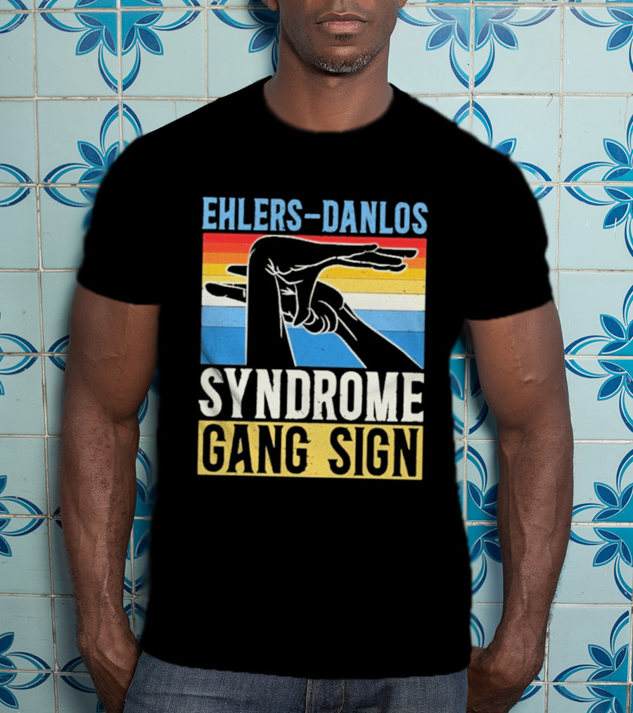 Ehlers Danlos Syndrome Gang Sign T-Shirt