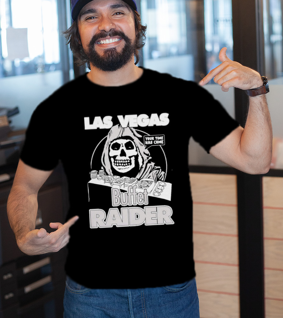 Las Vegas Buffet Raider Grim Reaper True Time Home Cooke T-Shirt