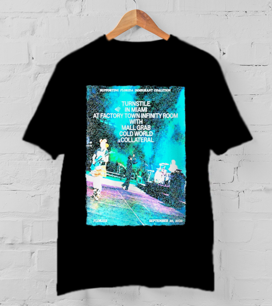 Supporting Florida Immigrant Coalition Turnstile In Miami Factory Town Infinity Room With Mall Grab Cold World Collateral September 20 2026 T-Shirt