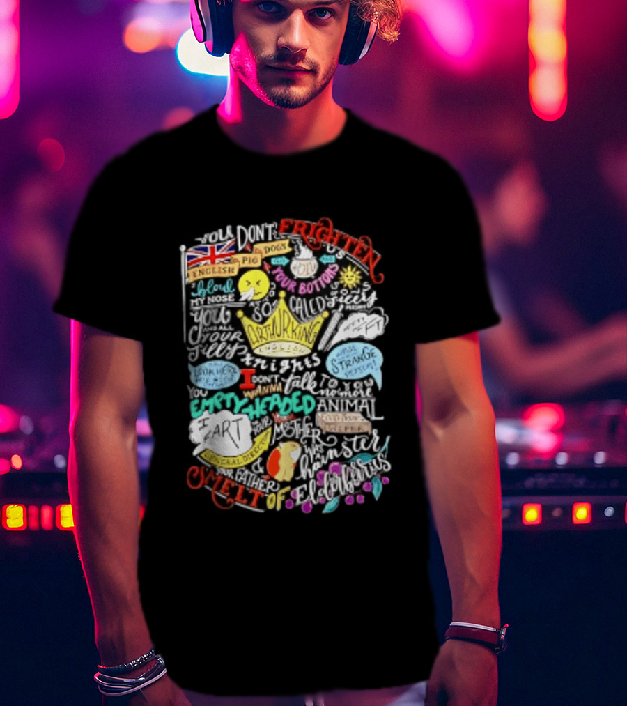 Monty Python And The Holy Grail Your Mother Was A Hamster Silly Insults And Grail Knights Quotes T-Shirt
