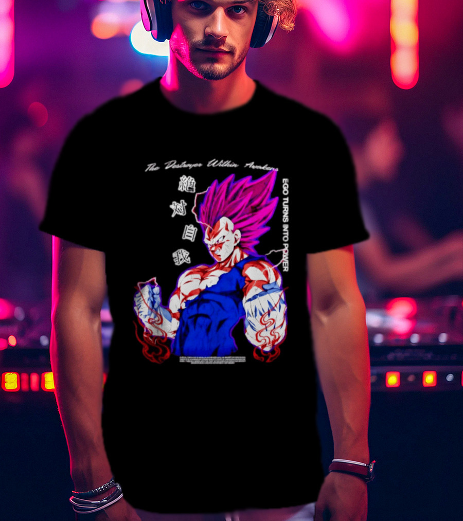 The Destroyer Within Vegeta Awakens Ego Turns Into Power T-Shirt