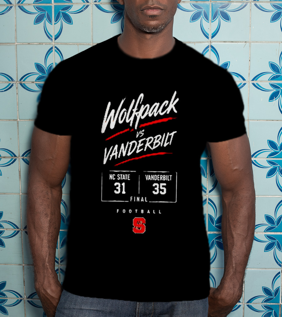 Wolfpack Vs Vanderbilt NC State 31 Vanderbilt 35 Final Football Score Matchup T-Shirt