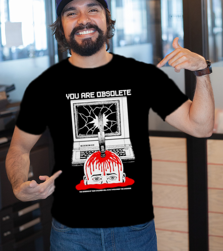 You Are Obsolete Computer Cracked Screen Head Explosion Red Blood T-Shirt