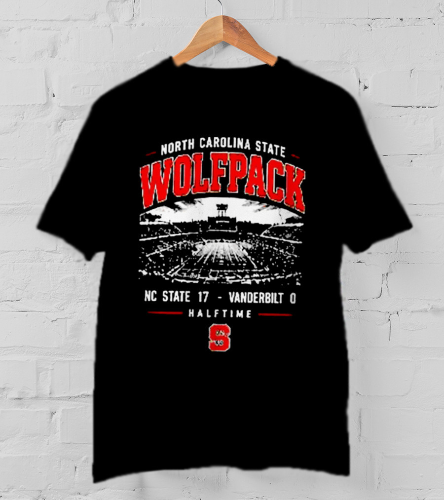North Carolina State Wolfpack Stadium Halftime Score NC State 17 Vanderbilt 0 T-Shirt