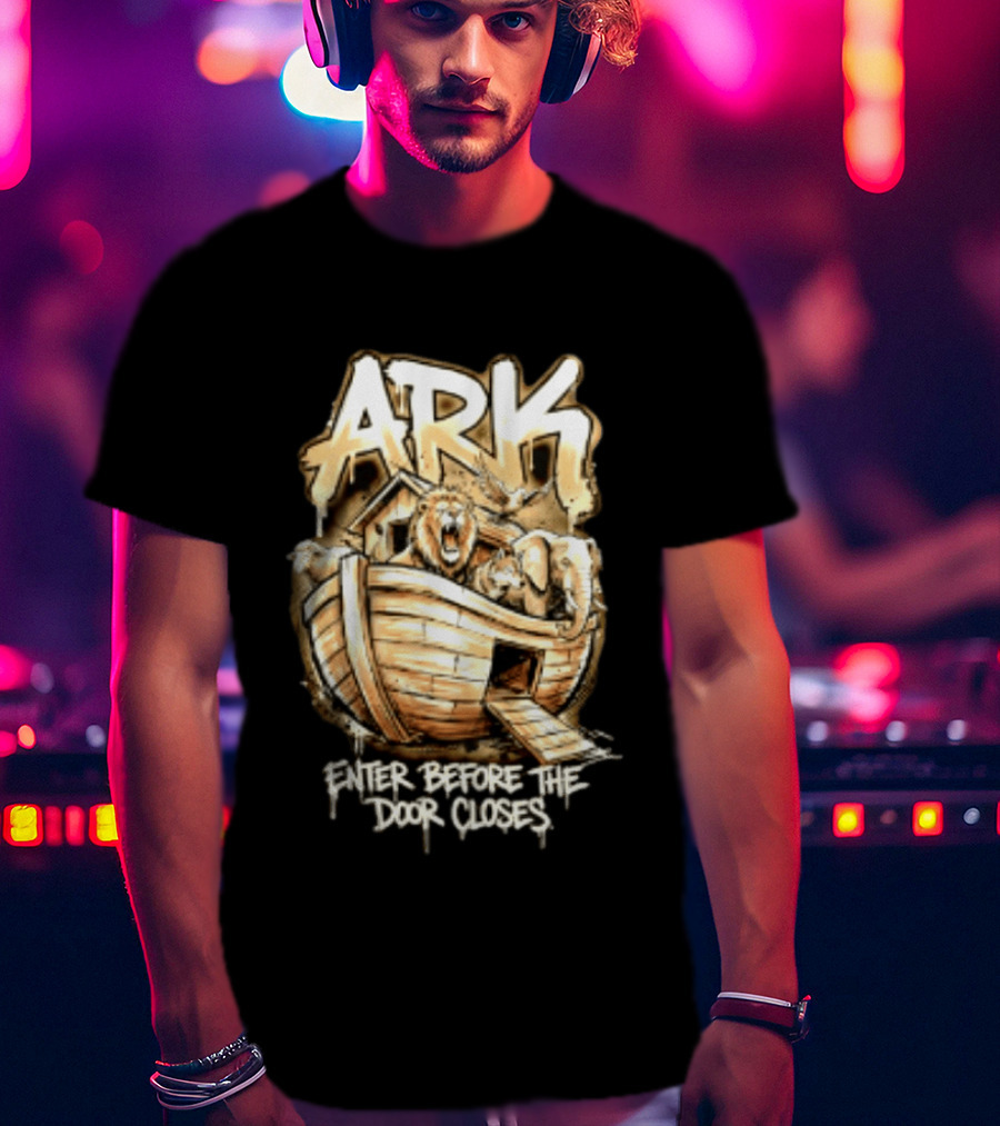ARK Enter Before The Door Closes Noah's Ark Lion And Elephant T-Shirt