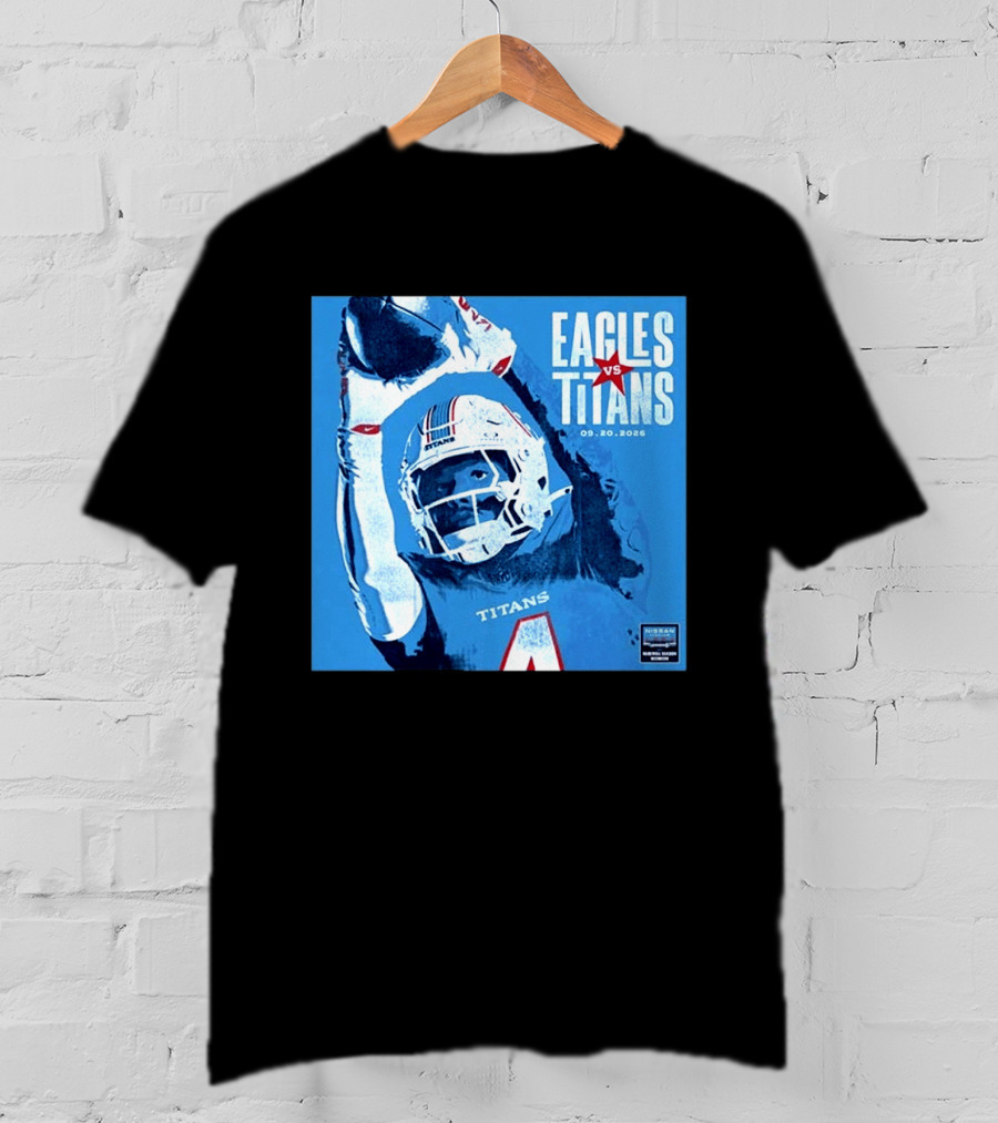 Eagles Vs Titans September 20 2026 Nissan Stadium Nashville TN T-Shirt