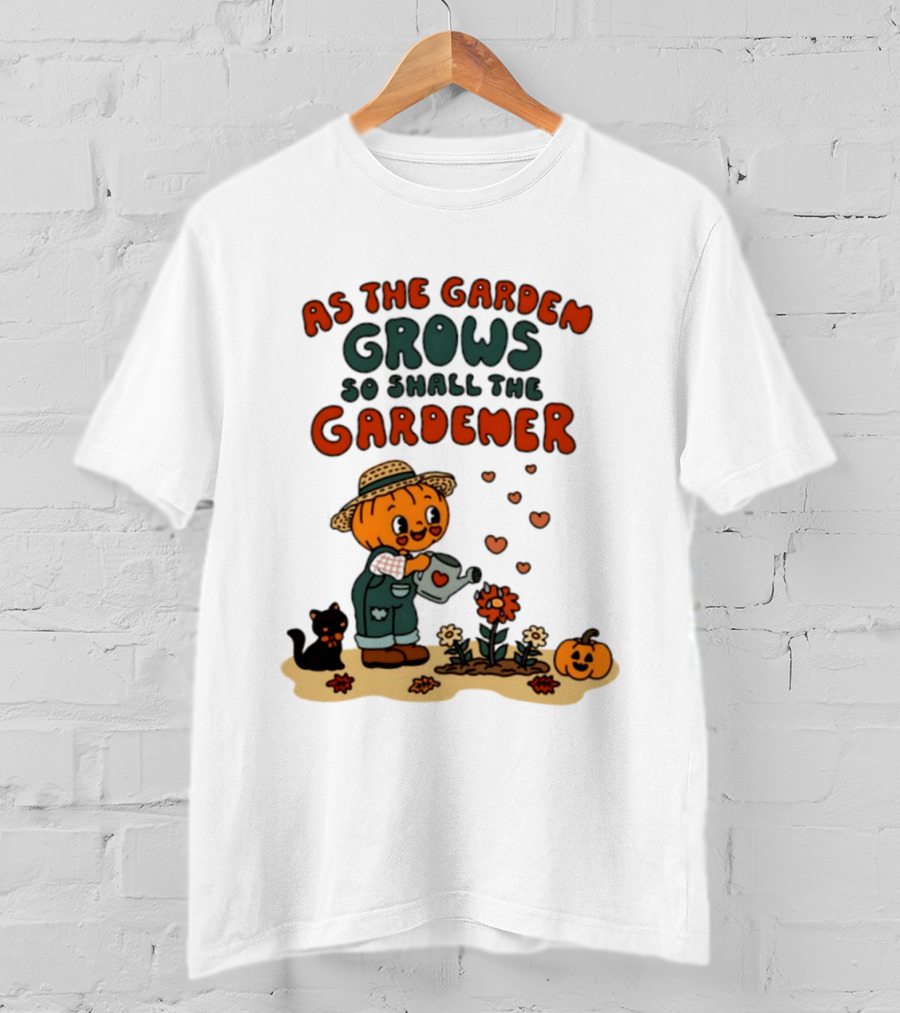 As The Garden Grows So Shall The Gardener Pumpkin Watering Flowers With Cat And Hearts T-Shirt