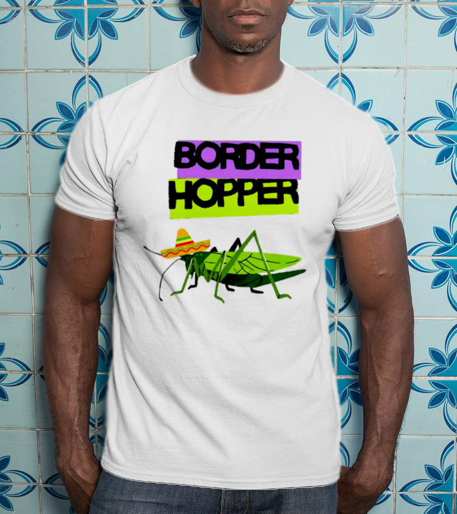 Border Hopper Sombrero Grasshopper T-Shirt