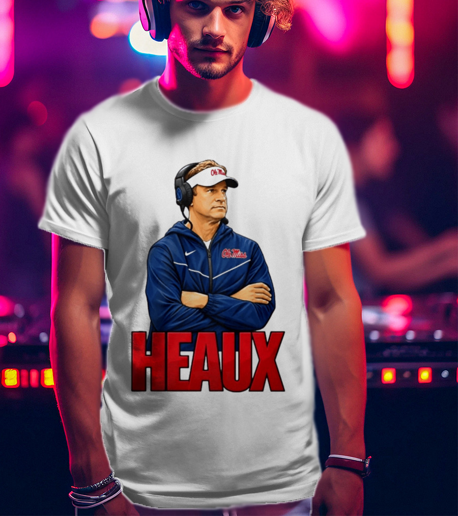 Ole Miss College Football Heaux Coach T-Shirt