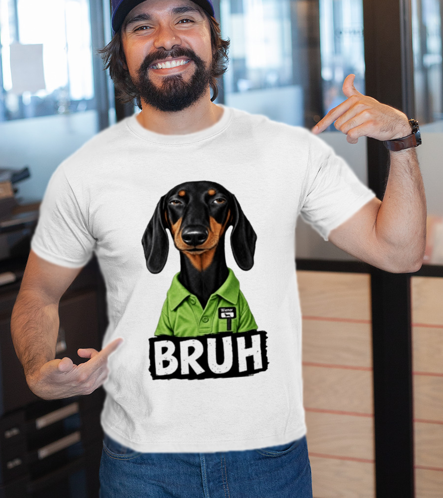 Dachshund Wiener Bruh Funny Dog Meme T-Shirt