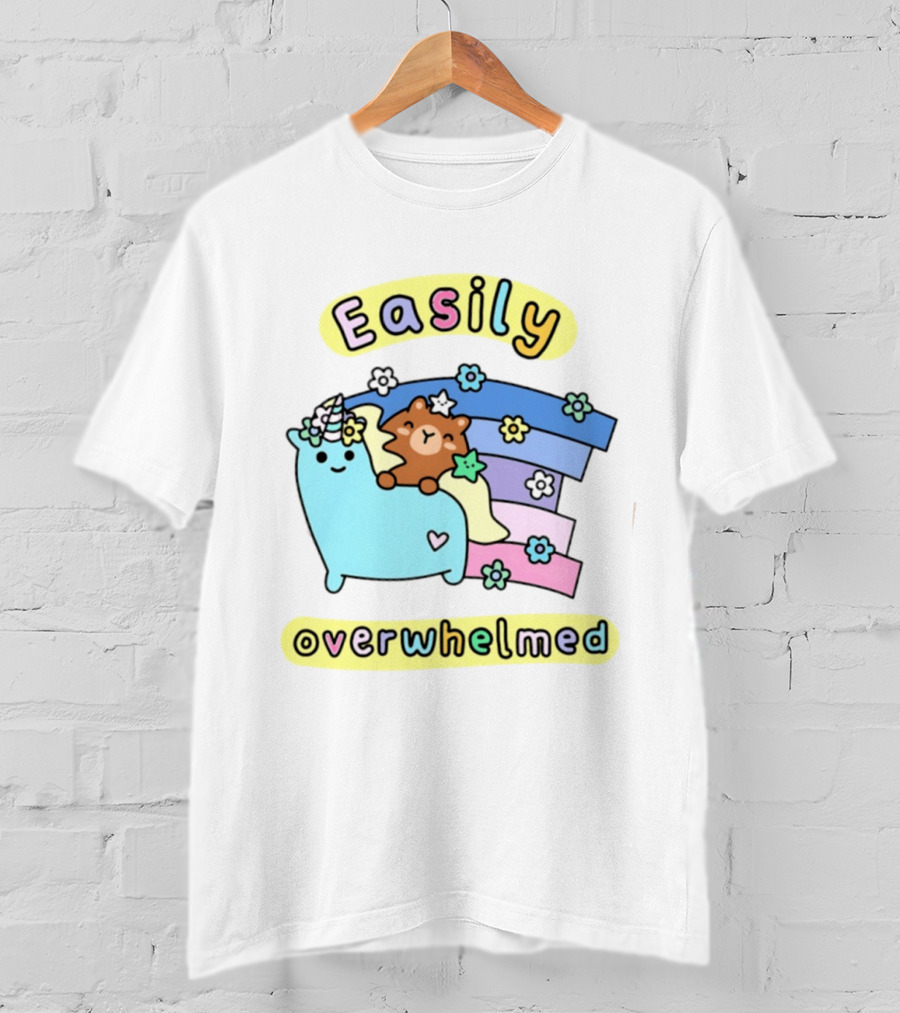 Easily Overwhelmed Sugar And Sloth Unicorn Bear Rainbow T-Shirt