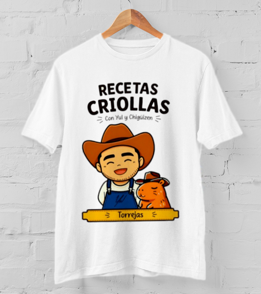 Recetas Criollas Con Yul Y Chigüizen Torrejas Vaquero Y Chigüiro T-Shirt